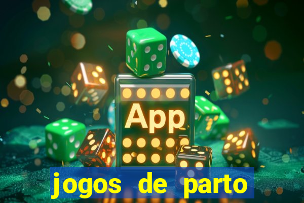 jogos de parto normal realista